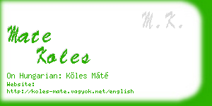 mate koles business card